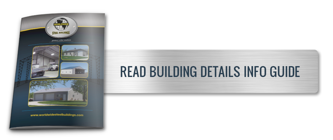 A brochure featuring images of steel building kits is displayed on the left. On the right, a silver banner reads, "READ BUILDING DETAILS INFO GUIDE.