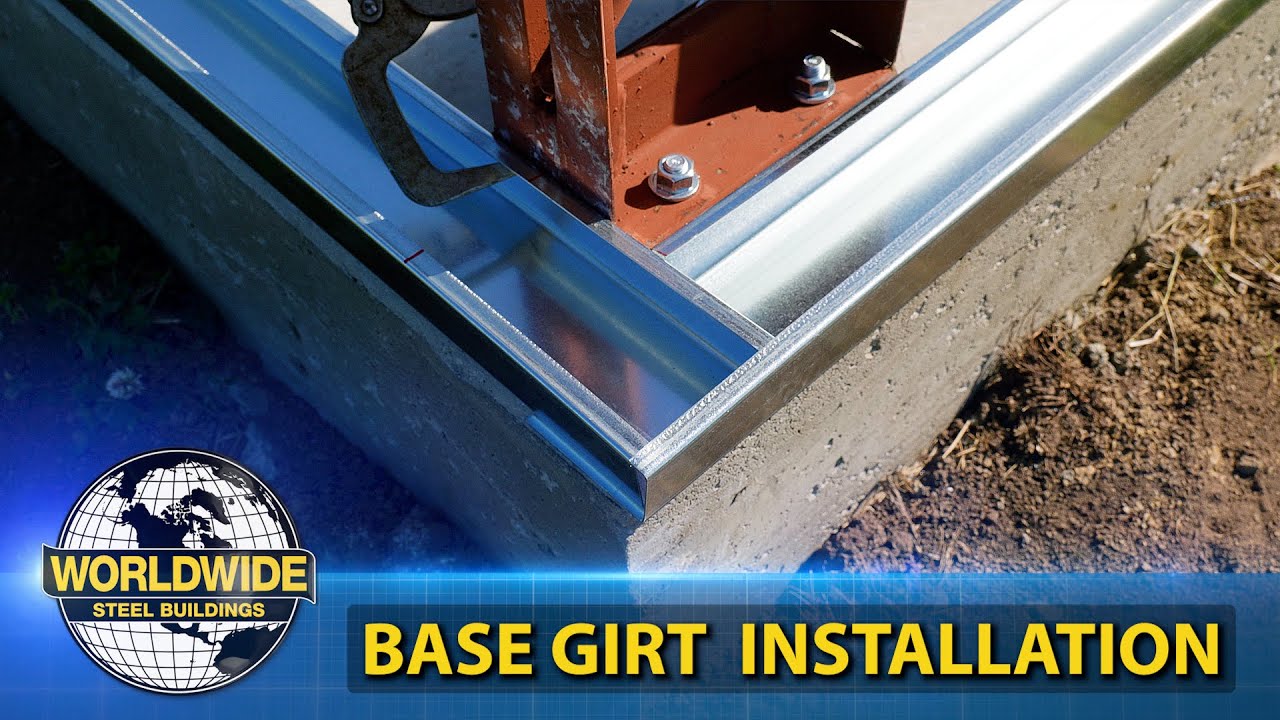 Thumbnail of Base Girt Install video